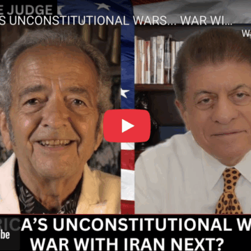 AMERICA’S UNCONSTITUTIONAL WARS… WAR WITH IRAN NEXT?